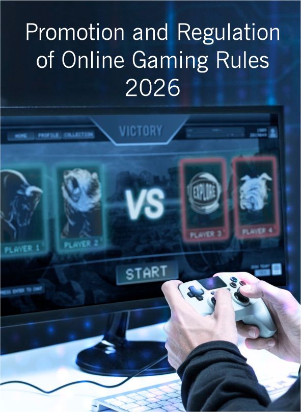 Promotion and Regulation of Online Gaming Rules, 2026: Implications for Digital Trade, Investment, and India’s Global Positioning